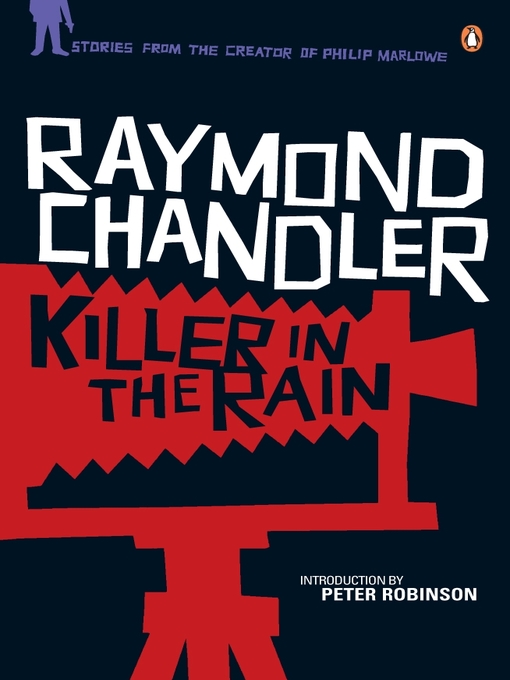 Title details for Killer in the Rain by Raymond Chandler - Available